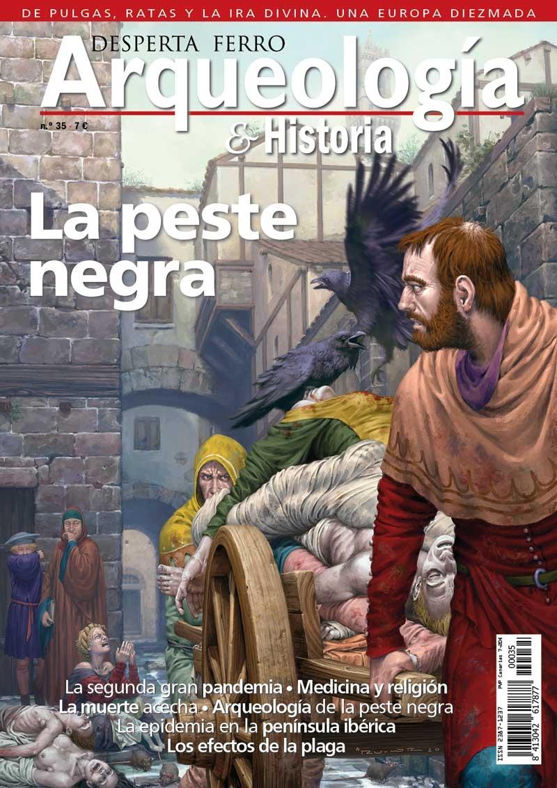Desperta Ferro. Arqueología & Historia nº 35: La peste negra