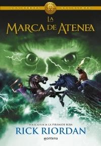 Los héroes del Olimpo - 3: La marca de Atenea.
