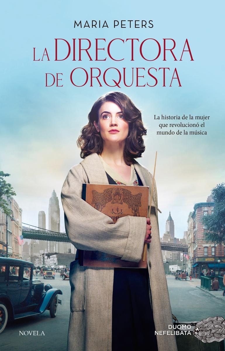 La directora de orquesta "La apasionante historia real de la primera directora de orquesta"