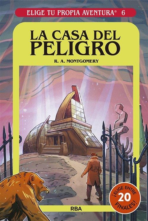 La casa del peligro "(Elige tu propia aventura - 6)"