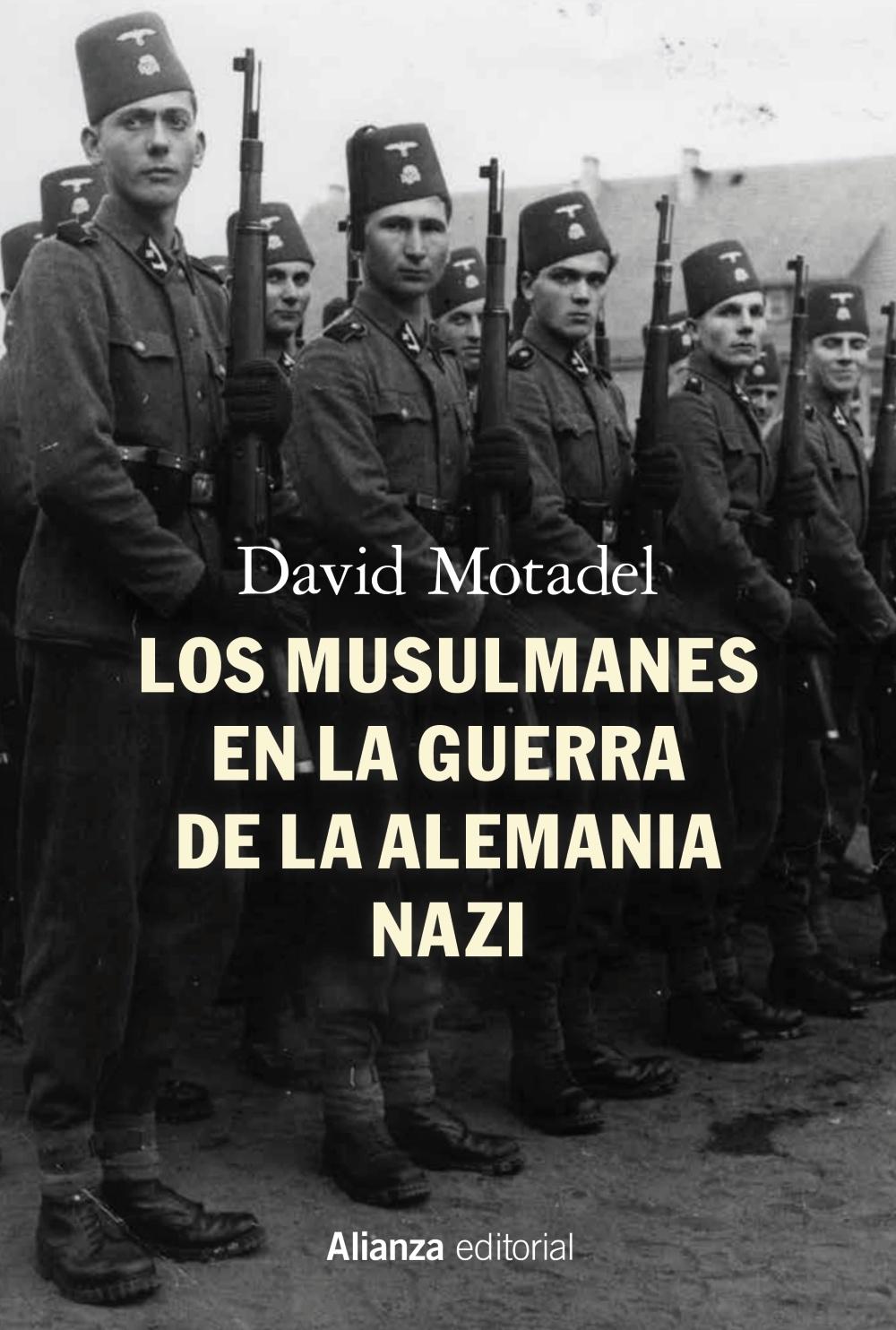 Los musulmanes en la guerra de la Alemania nazi. 