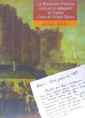 La revolución francesa vista por el embajador de España, Conde de Fernán Núñez. 