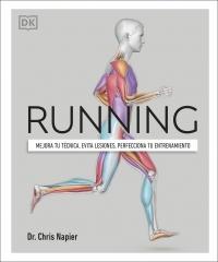 Running "Mejora tu técnica, evita lesiones, perfecciona tu entrenamiento".