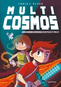 Aventuras virtuales a pico y pala "(Multicosmos - 1)".