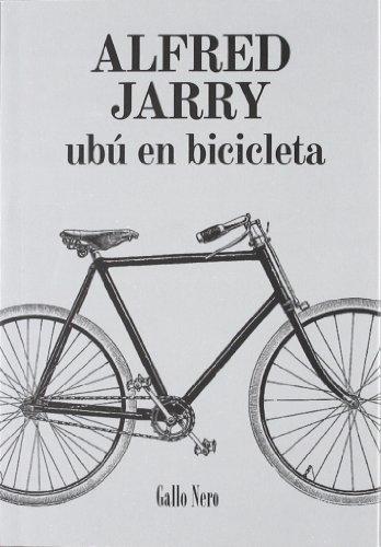 Ubú en bicicleta. 