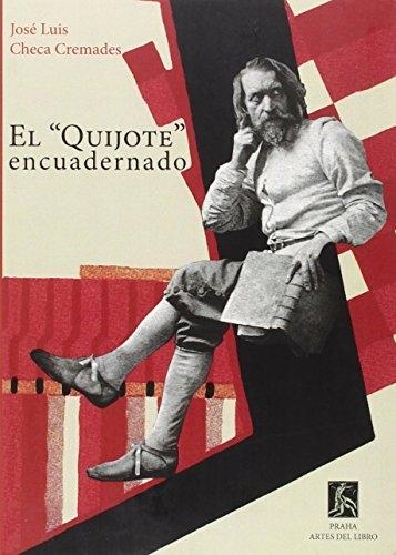 El Quijote encuadernado.