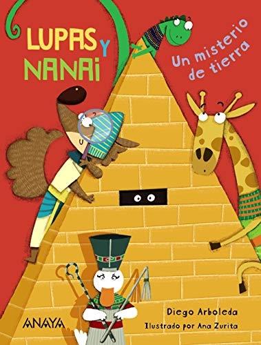 Lupas y Nanai. Un misterio de tierra. 