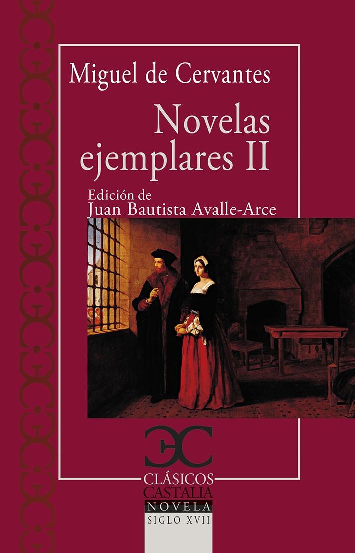 Novelas ejemplares, II . 
