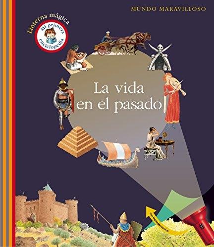 La vida en el pasado