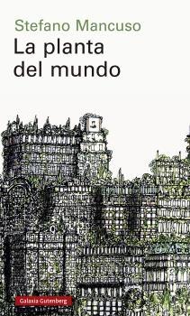 La planta del mundo.