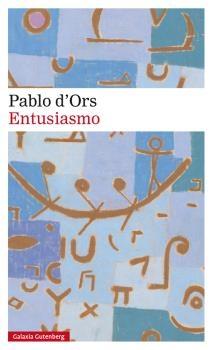 Entusiasmo "(Trilogía del Entusiasmo - 1)". 