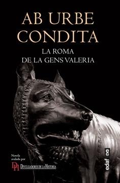 Ab urbe condita "La Roma de la gens Valeria".