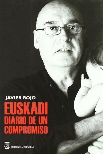 Euskadi. Diario de un Compromiso