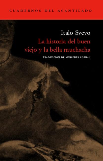 La historia del buen viejo y la bella muchacha.