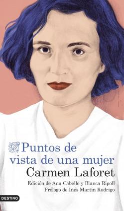 Puntos de vista de una mujer. 