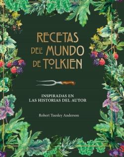 Recetas del mundo de Tolkien "(Inspiradas en las historias del autor)". 