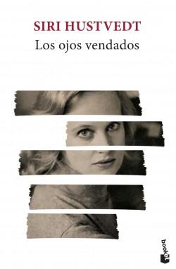 Los ojos vendados.