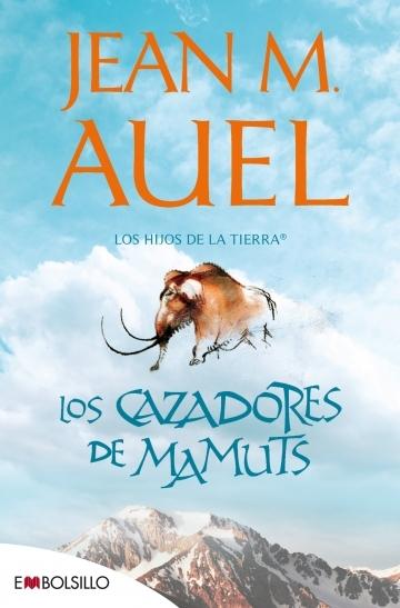 Los cazadores de mamuts "(Los hijos de la tierra - 3)"