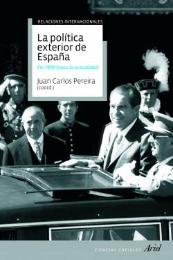 La política exterior de España "De 1800 hasta hoy"