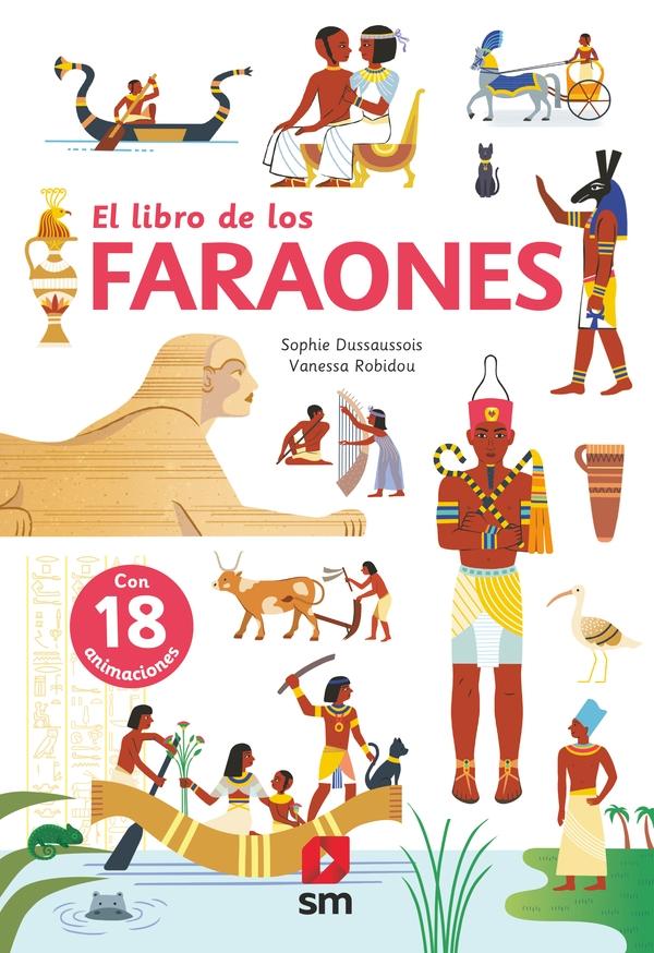 El libro de los Faraones "(Con 18 animaciones)". 