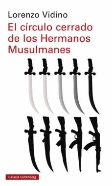 El círculo cerrado de los Hermanos Musulmanes. 