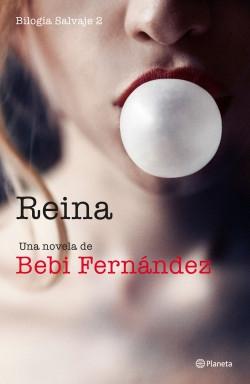 Reina "(Bilogía Salvaje - 2)"