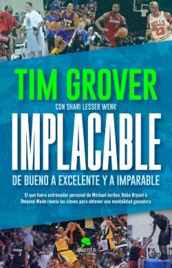 Implacable "De bueno a excelente y a imparable". 