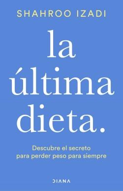 La última dieta "Descubre cómo perder peso para siempre". 