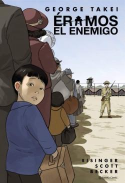 Éramos el enemigo. 