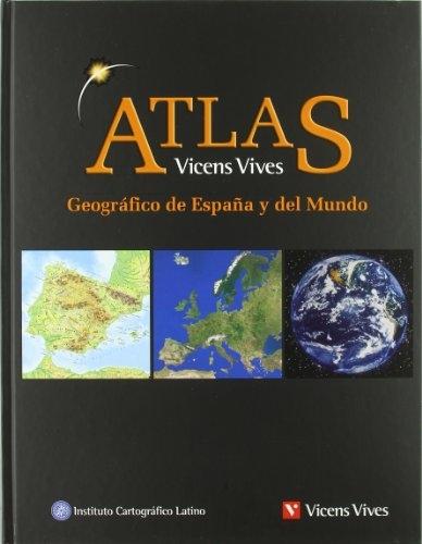 Atlas. Geográfico de España y del Mundo "Instituto Cartográfico Latino"