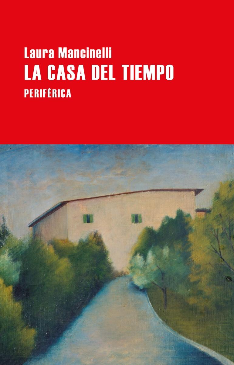 La casa del tiempo. 