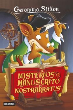 El misterioso manuscrito de Nostrarratus "(Geronimo Stilton - 3)". 