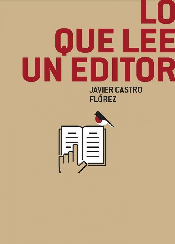 Lo que lee un editor. 