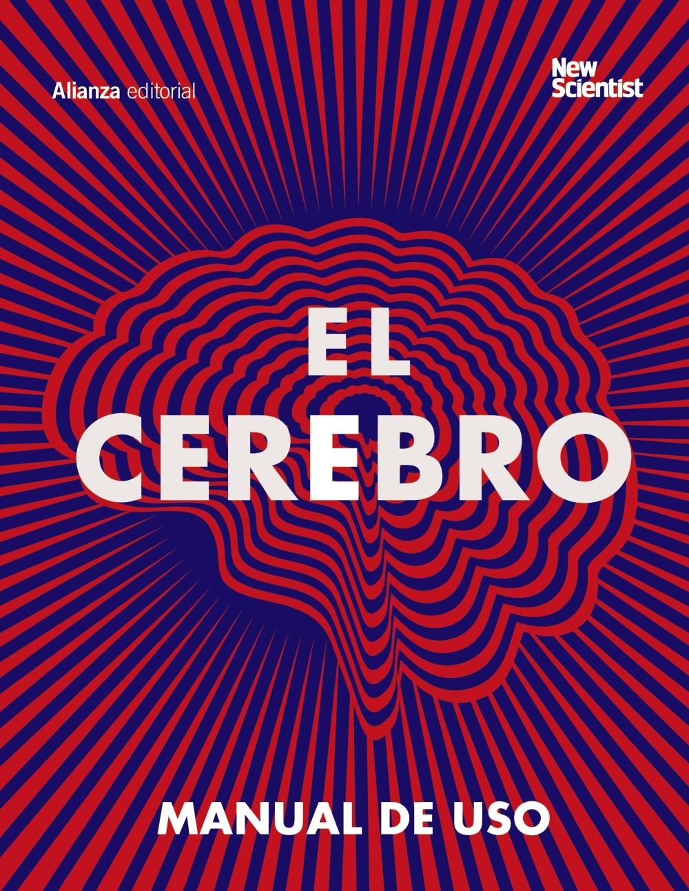 El cerebro "Manual de uso".
