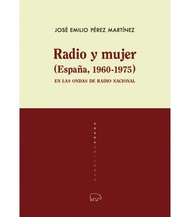 Radio y mujer (España, 1960-1975) en las ondas de Radio Nacional. 