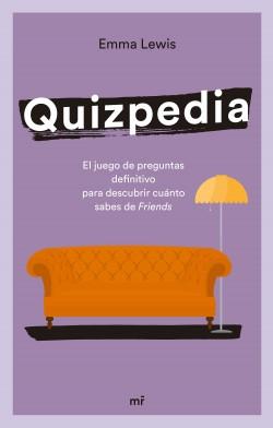 Quizpedia "El juego de preguntas definitivo para descubrir cuánto sabes de "Friends""