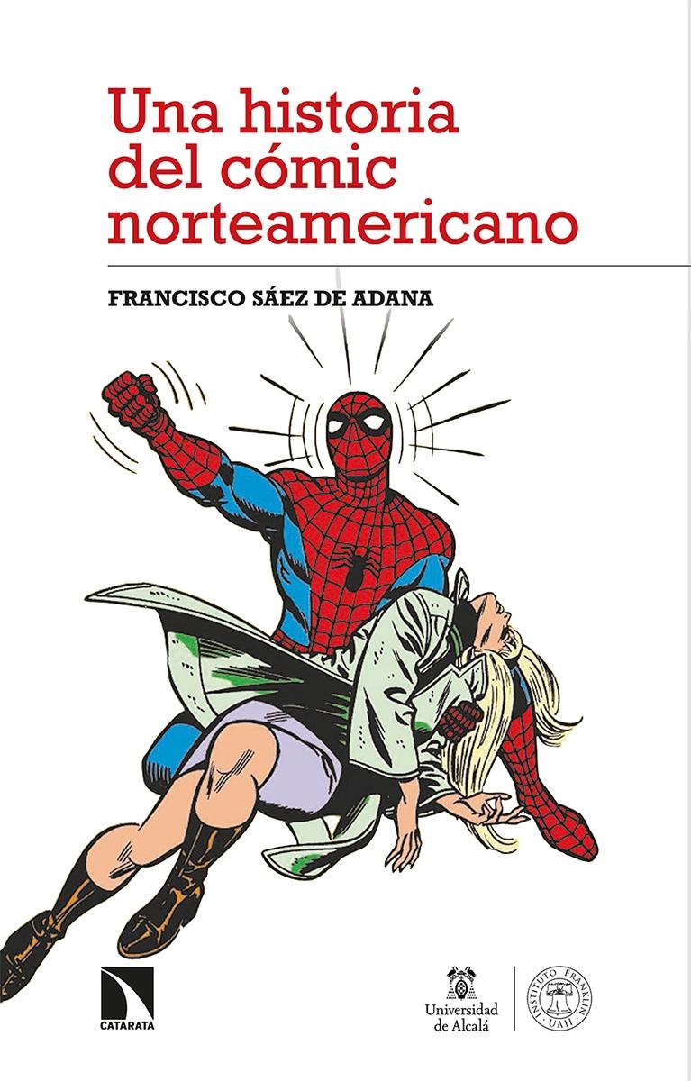 Una historia del cómic norteamericano. 