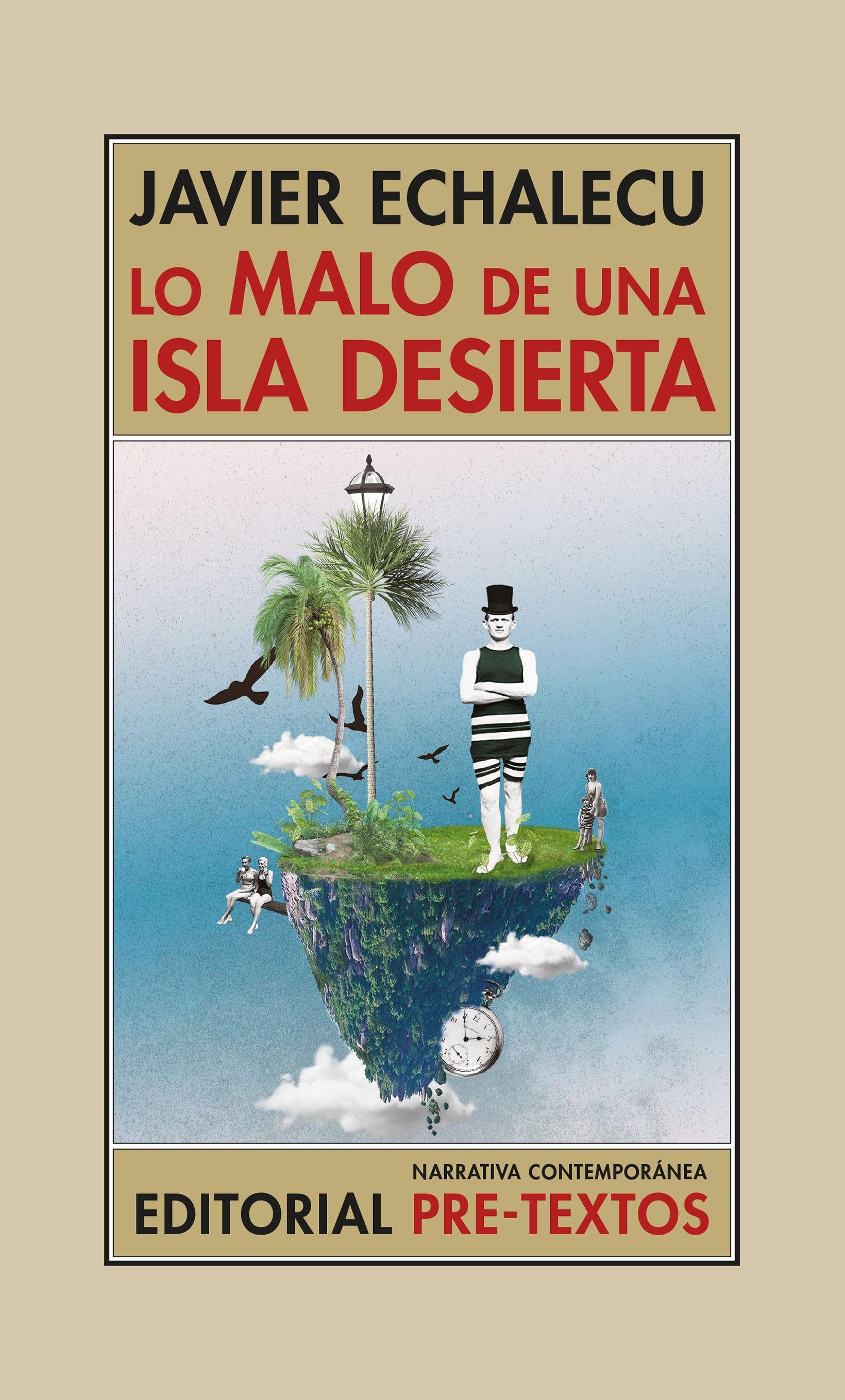 Lo malo de una isla desierta. 