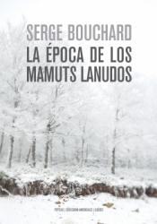 La época de los mamuts lanudos