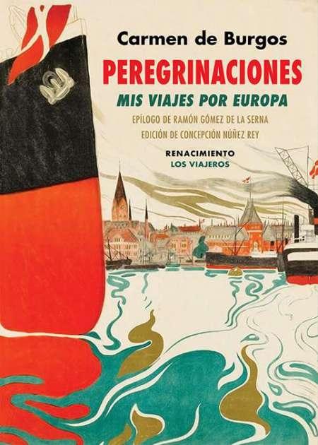 Peregrinaciones. Mis viajes por Europa "(Suiza, Dinamarca, Suecia, Noruega, Alemania, Inglaterra, Portugal)". 