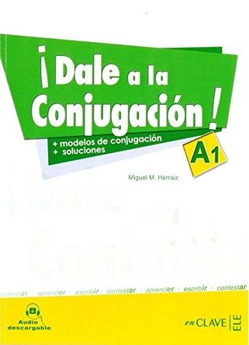 ¡Dale a la conjugación! "Nivel A1"