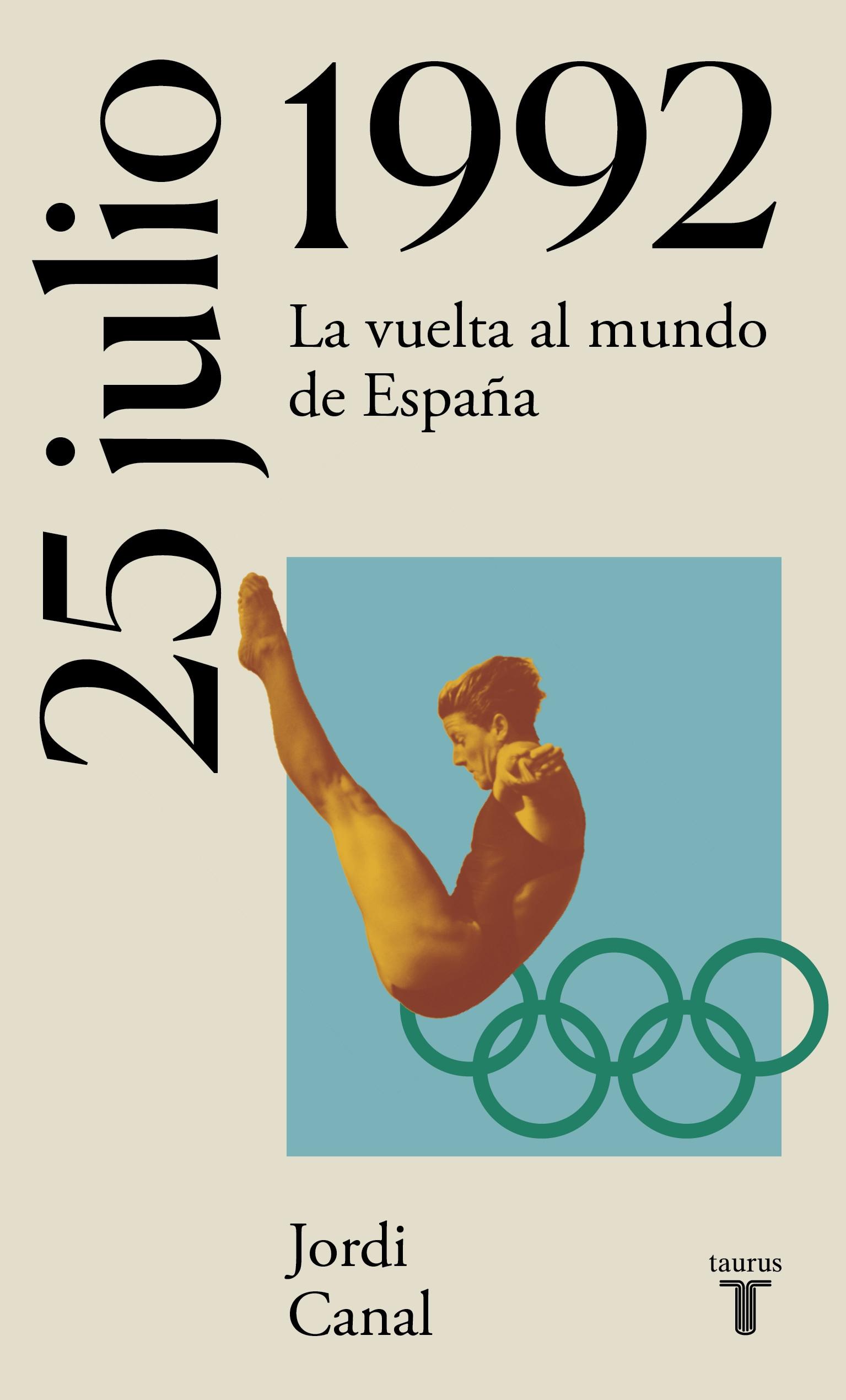 25 de julio de 1992 "La vuelta al mundo de España". 