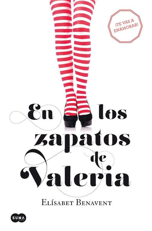 En los zapatos de Valeria "(Saga Valeria - 1)".