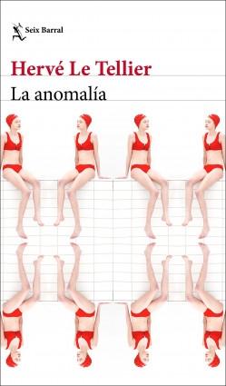 La anomalía.