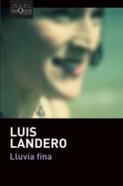Lluvia fina.