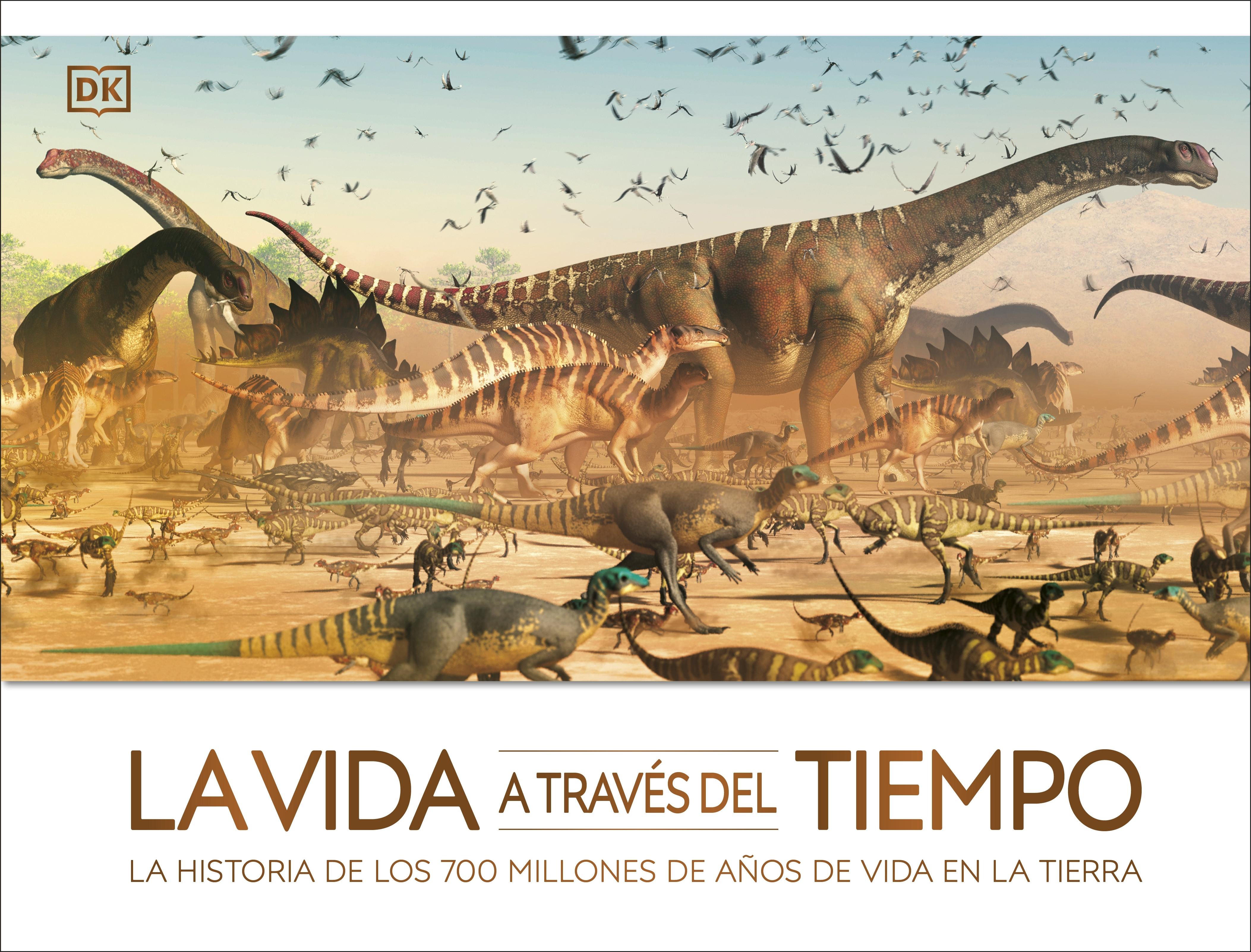 La vida a través del tiempo "La historia de los 700 millones de años de vida en la Tierra". 