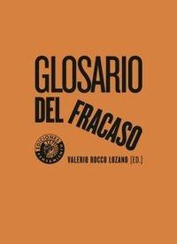 Glosario del fracaso. 