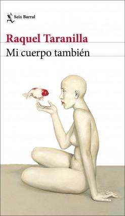 Mi cuerpo también. 