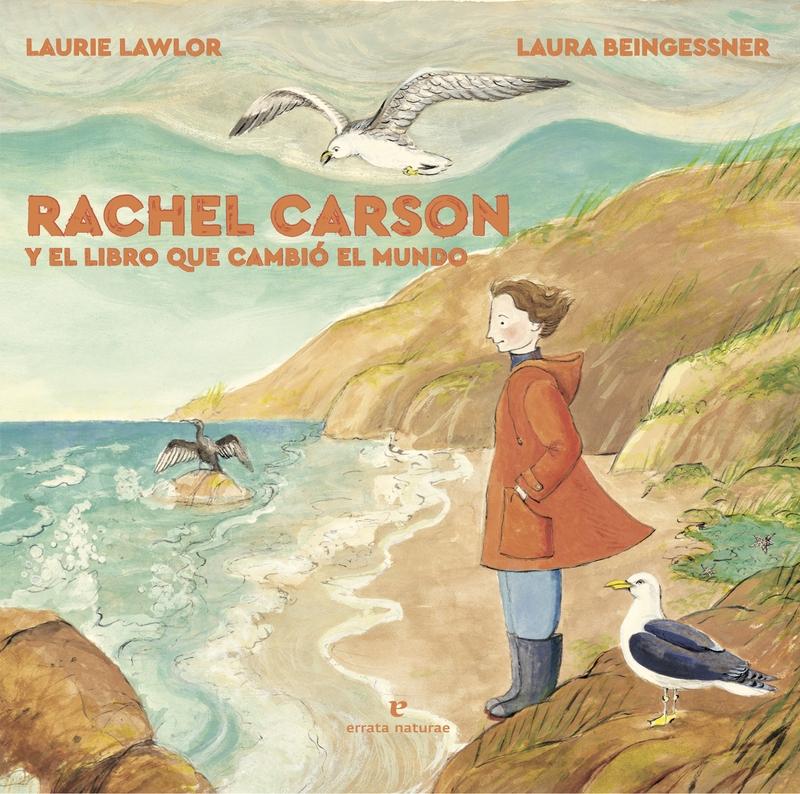 Rachel Carson y el libro que cambió el mundo