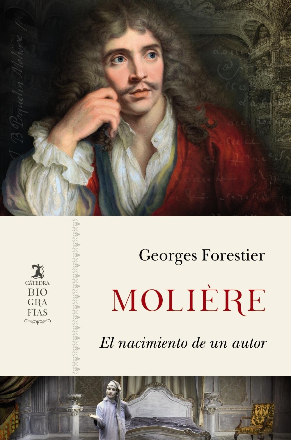 Molière "El nacimiento de un autor". 